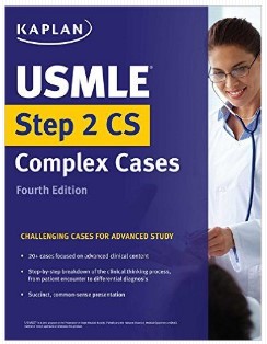 Kaplan USMLE Step 2 CS Complex Cases