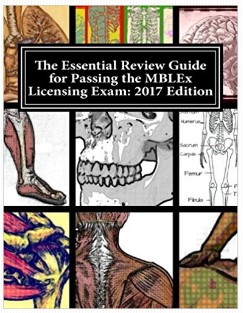 essential review guide for passing the mblex